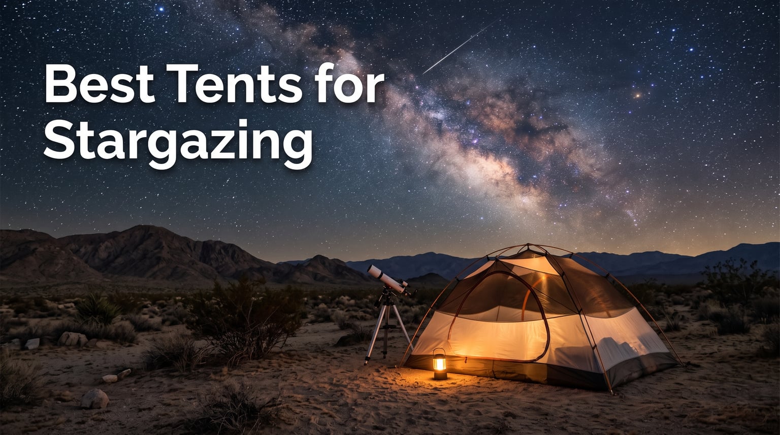 Best Tents for Stargazing