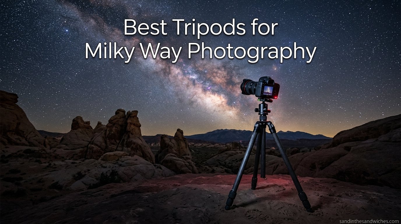 Best Tripods for Milky Way Photography