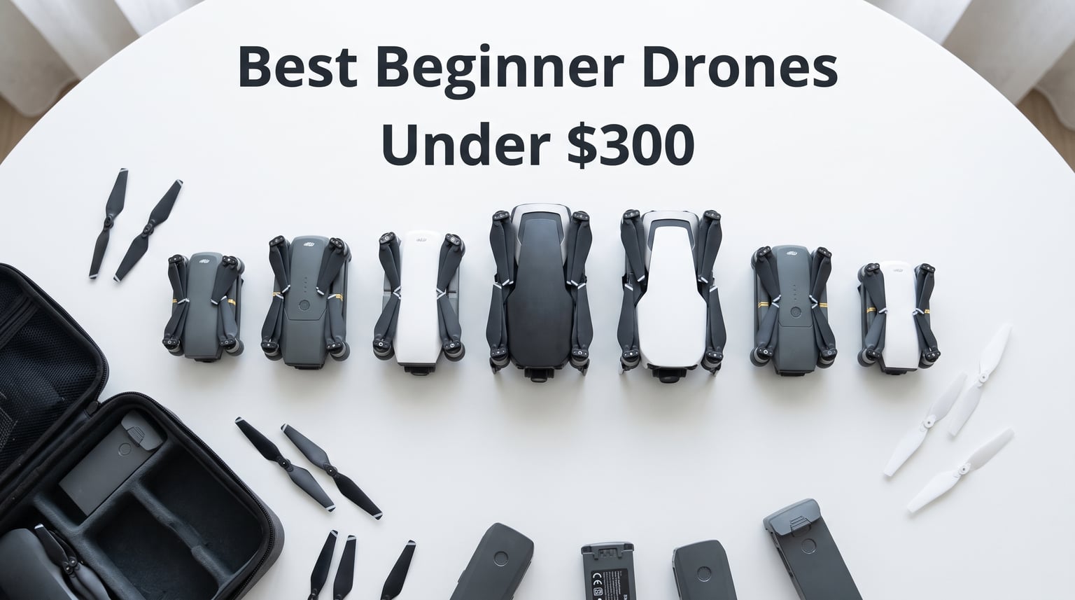 Best Beginner Drones Under $300