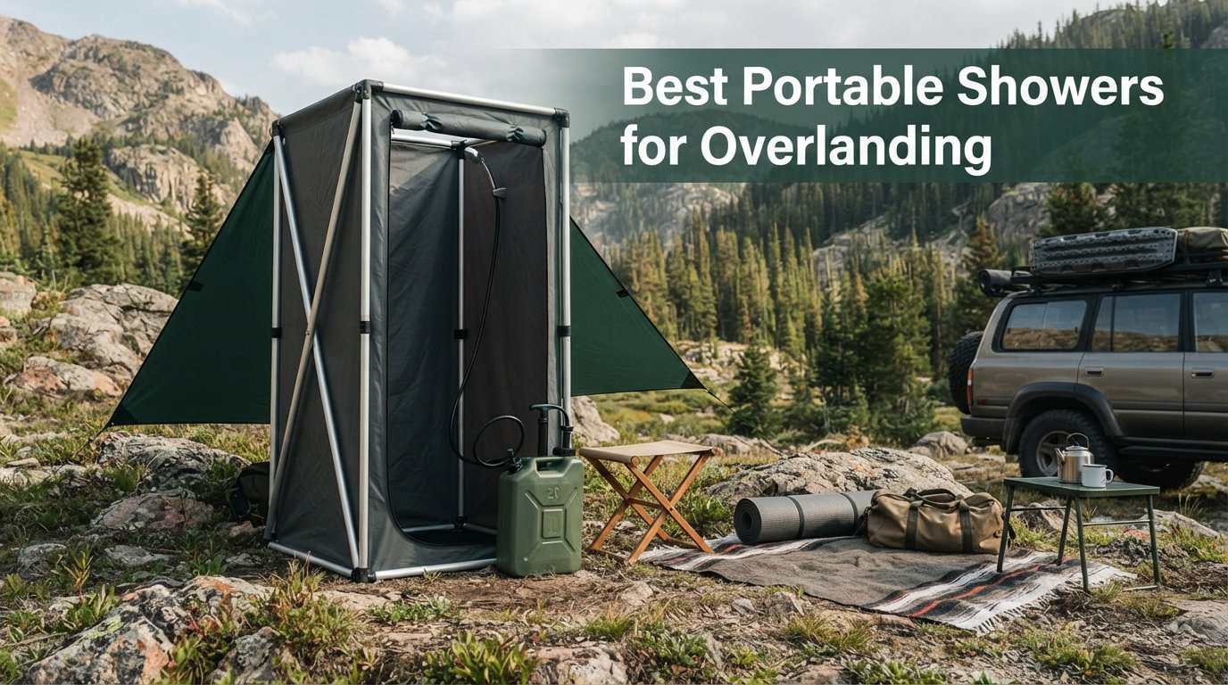 Best Portable Showers for Overlanding