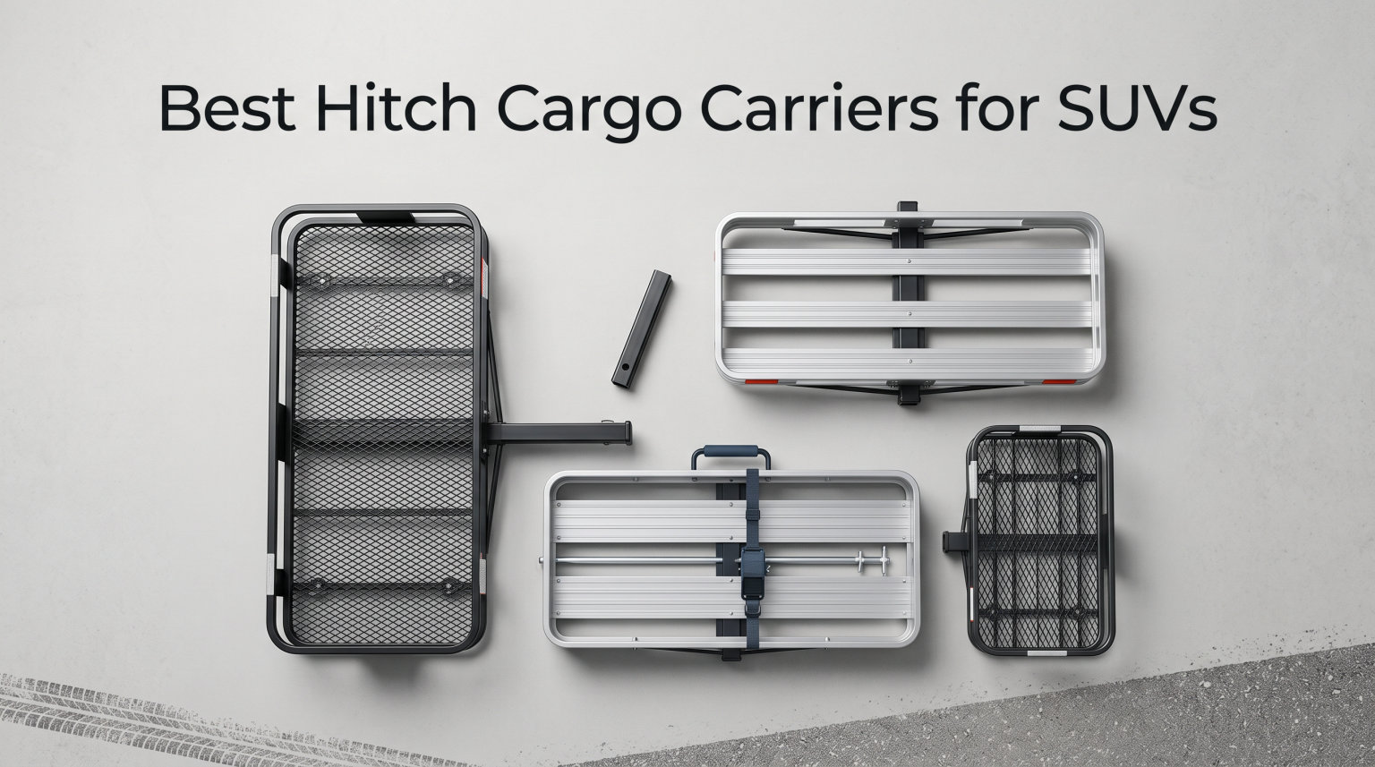 Best Hitch Cargo Carriers for SUVs