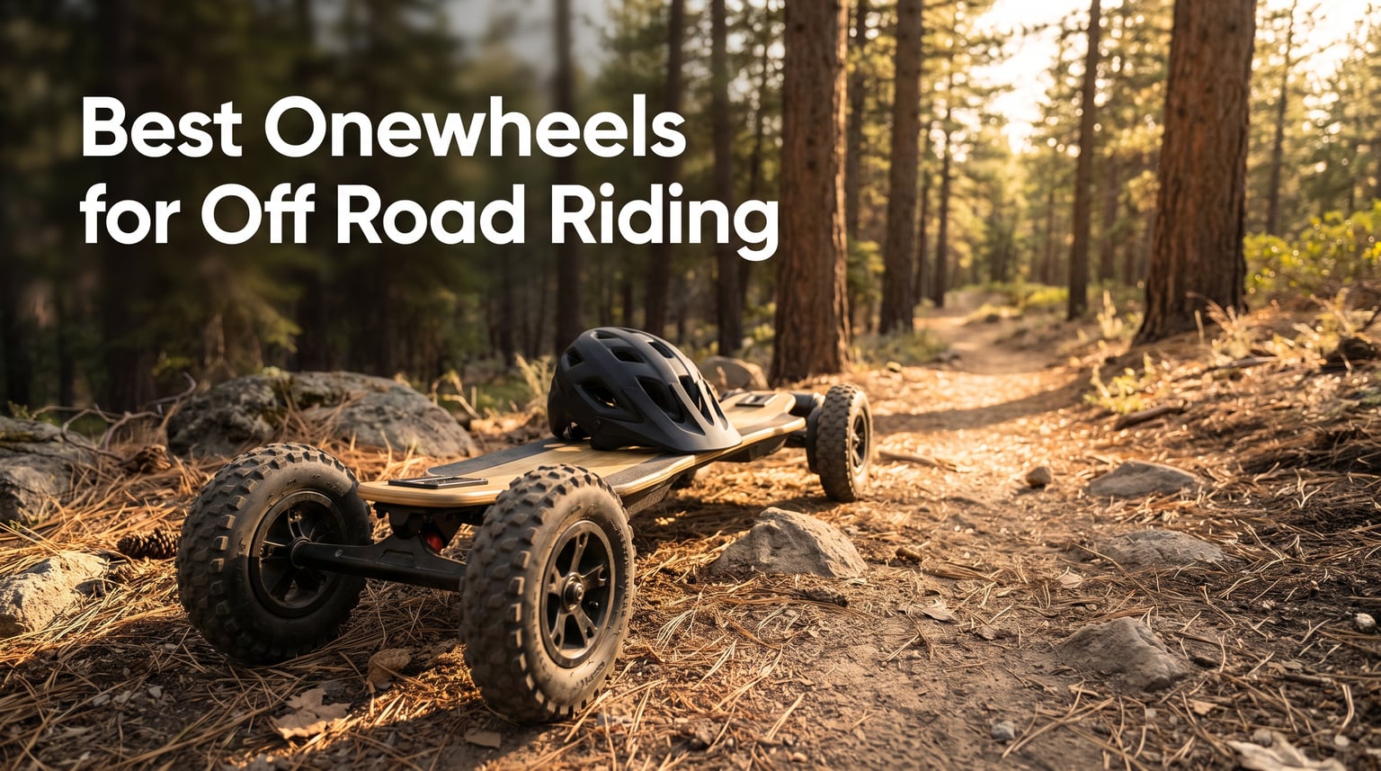 Best Onewheels for Off Road Riding