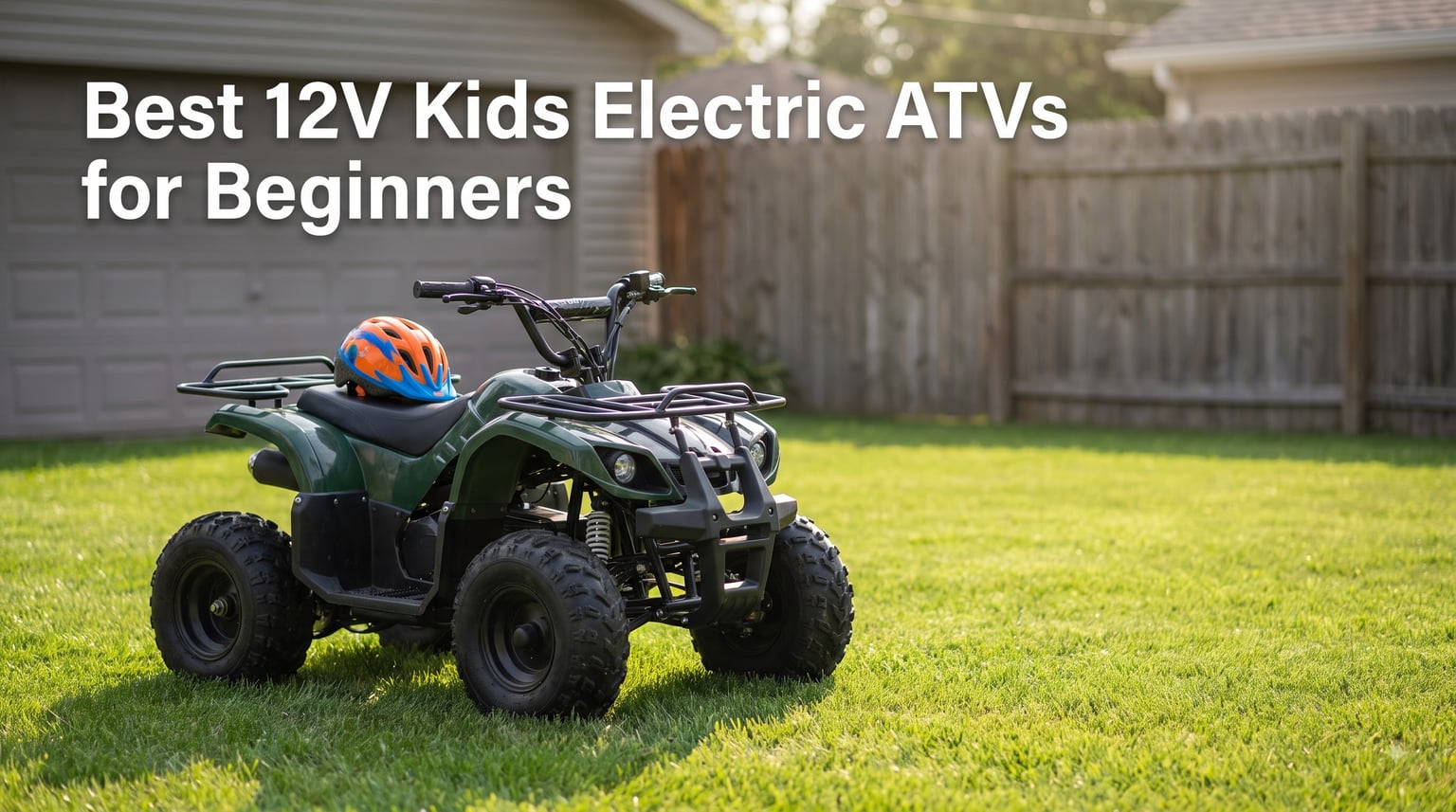 Best 12V Kids Electric ATVs for Beginners