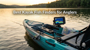 Best Kayak Fish Finders for Anglers