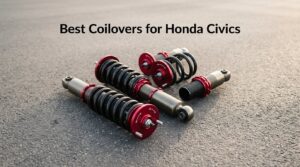 Best Coilovers for Honda Civics