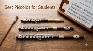 Best Piccolos for Students