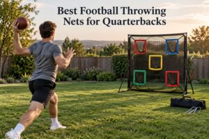 Best Football Throwing Nets for Quarterbacks