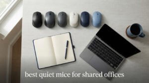 best quiet mice for shared offices